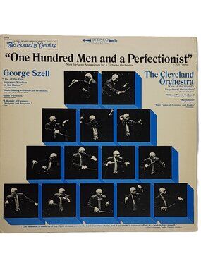 One Hundred Musicians And A Perfectionist - George Szell The Cleveland Orchestra